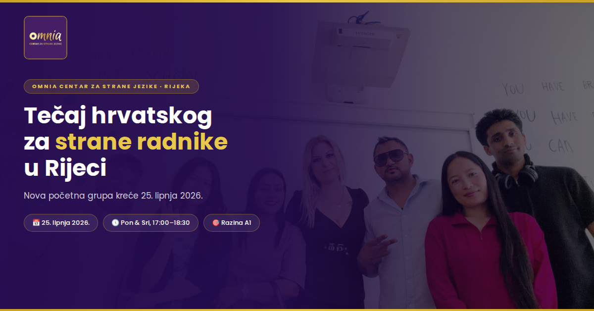 hrvatski za strance rijeka Omnia Centar za strane jezike Group of diverse young adults in a classroom posing for a banner about a Croatian course for foreign workers in Rijeka, Rijeka.